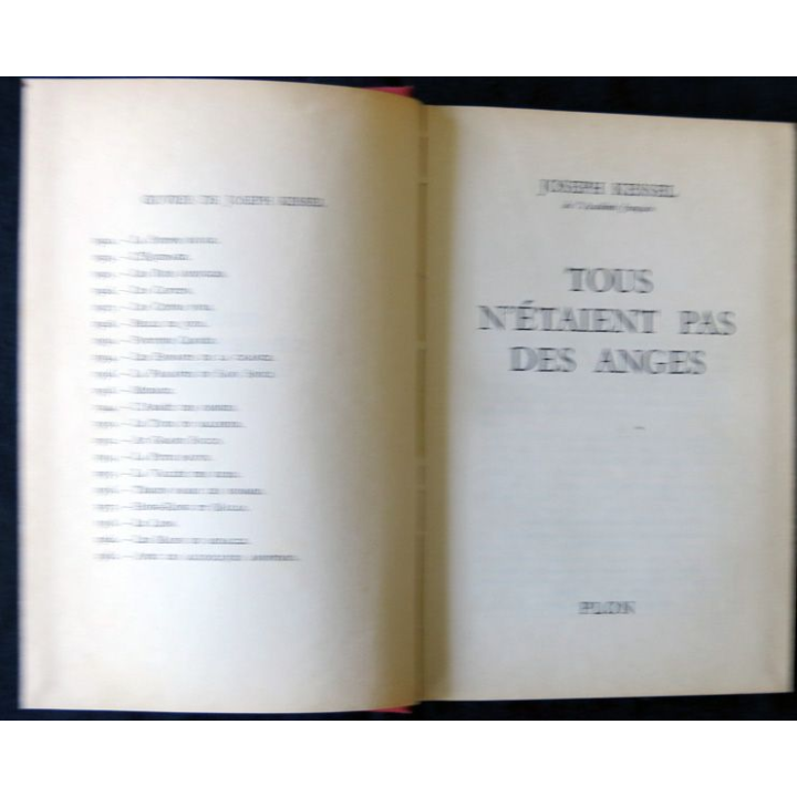 Tous n'étaient pas des anges de Joseph Kessel aux Editions Plon