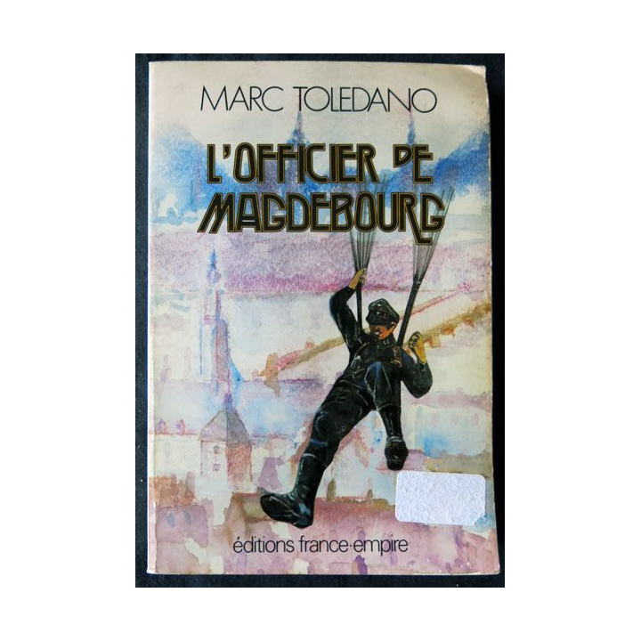 L'officier de Maddebourg de Marc Toledano aux Editions France - Empire