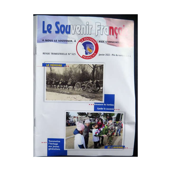 Le Souvenir Français N° 525 : bulletin Janvier 2022