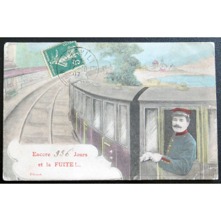 Carte postale Encore 336 Jours et la Fuite 1907