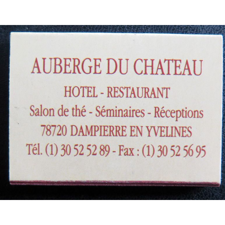 BOITE D'ALLUMETTES : Auberge du Château Dampierre en Yvelines (neuve)