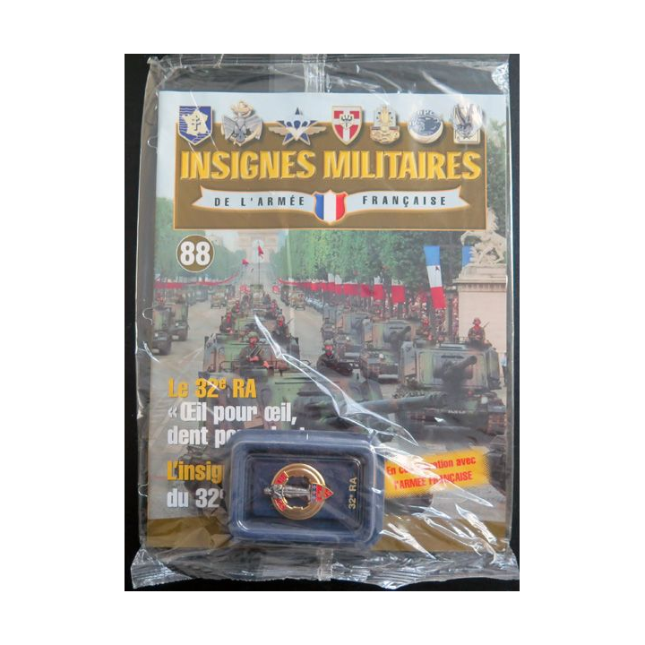 32° RA : insigne métallique du 32° régiment d'artillerie réalisé par Arthus Bertrand pour les Editions Atlas
