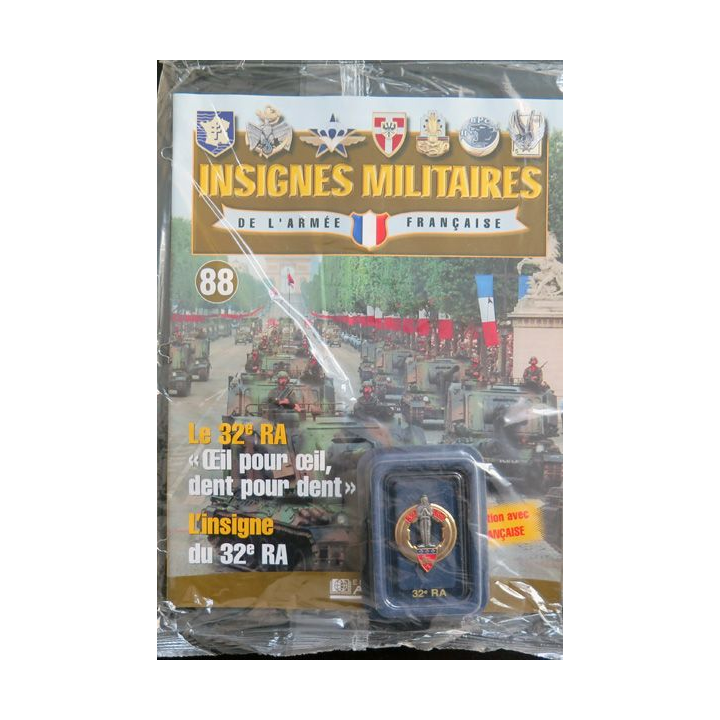 32° RA : insigne métallique du 32° régiment d'artillerie réalisé par Arthus Bertrand pour les Editions Atlas