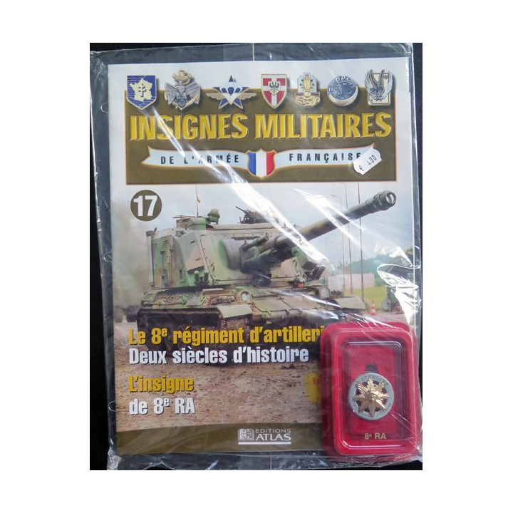 8° RA : insigne métallique du 8° régiment d'artillerie fabriqué par Arthus Bertrand pour les éditions Atlas