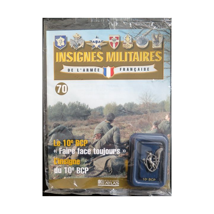 10° BCP : insigne métallique du 10° bataillon de chasseurs à pieds fabriqué par Arthus Bertrand pour les éditions Atlas
