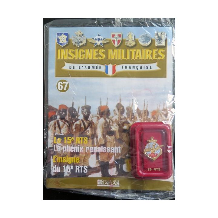 15° RTS : 15° régiment de tirailleurs sénégalais fabriqué par Arthus Bertrand pour les éditions Atlas