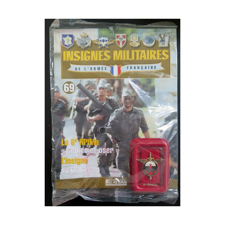 6° RPIMA : 6° régiment parachutiste d'infanterie de marine Arthus Bertrand pour les Editions Atlas