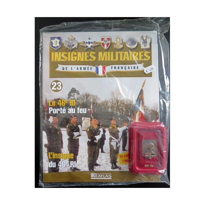 46° RI : insigne métallique du 46° régiment d''infanterie fabriqué par Arthus Bertrand pour les éditions Atlas