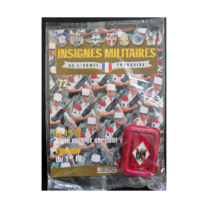 1° REI : insigne métallique du 1° régiment étranger d'infanterie réalisé par Arthus Bertrand pour les Editions Atlas