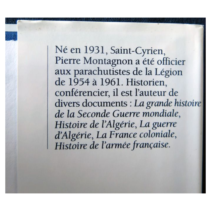 Histoire de la Légion de 1831 à nos jours de Pierre Montagnon aux Editions France Loisirs