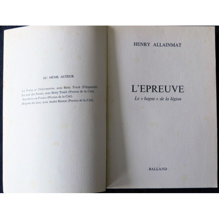 L'épreuve - Le bagne de la Légion de Henry Allainmat aux Editions Balland