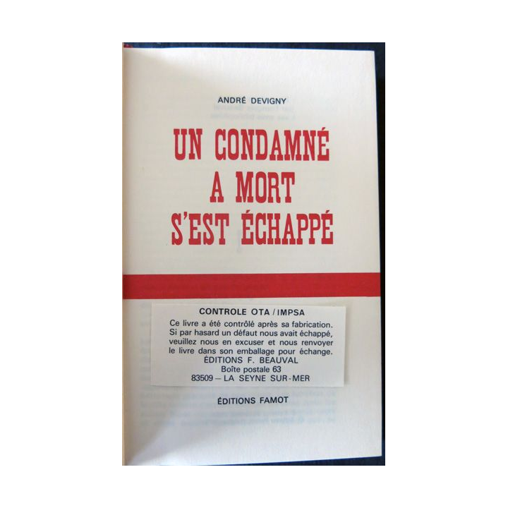 Un condamné à mort s'est échappé de André Devigny aux Editions Famot