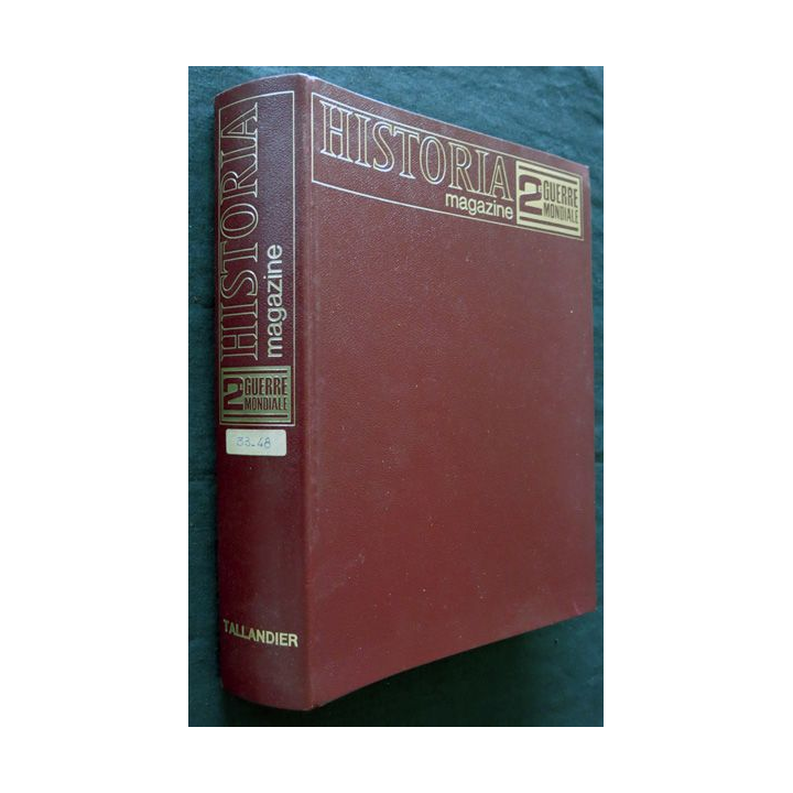 Historia Magazine du numéro 33 à 48 avec reliure classeur. Editions Tallandier