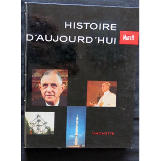 Histoire d'aujourd'hui Paris Match Album annuel relié 1957-1958