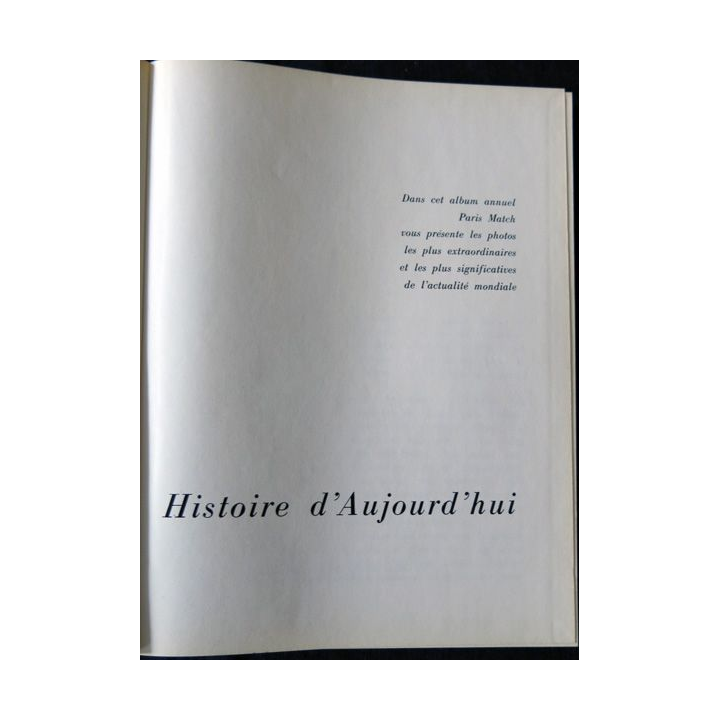 Histoire d'aujourd'hui Paris Match Album annuel relié 1957-1958