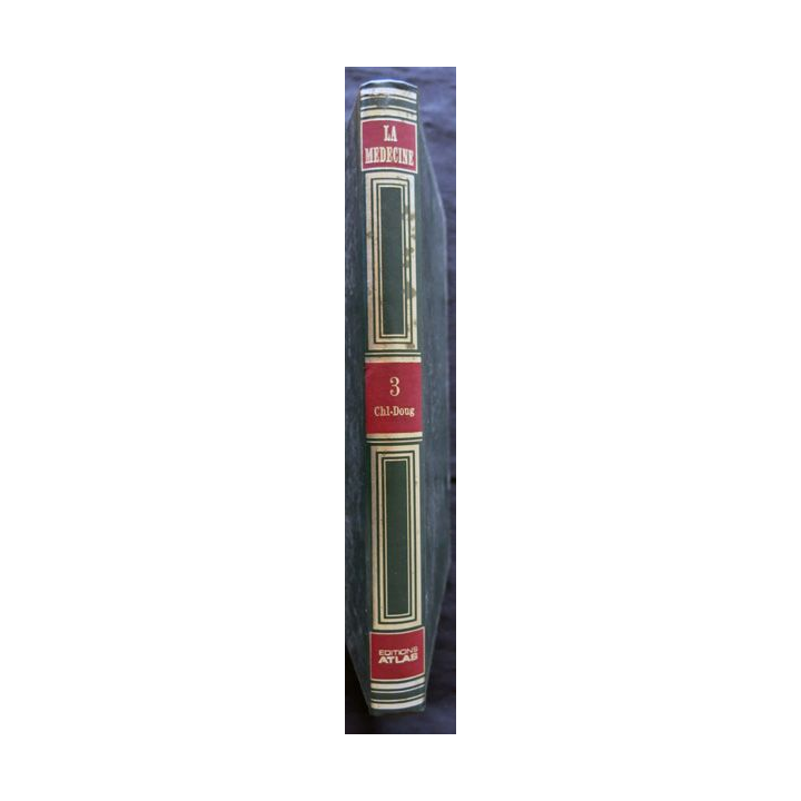 La grande encyclopédie Atlas de la Médecine Volume 3 (Chl-Doug)