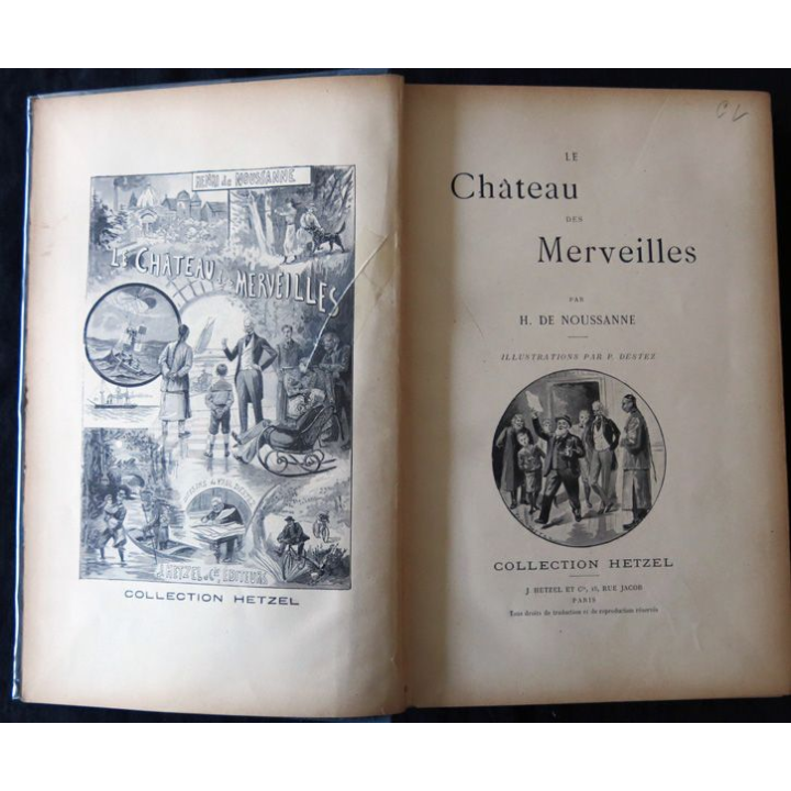 Le château des merveilles de H. de Noussanne aux Editions J.Hetzel & Cie