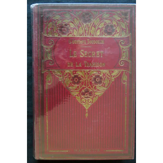 Le secret de la trahison de G. Gustave Toudouze édité par la Librairie Hachette (1923)