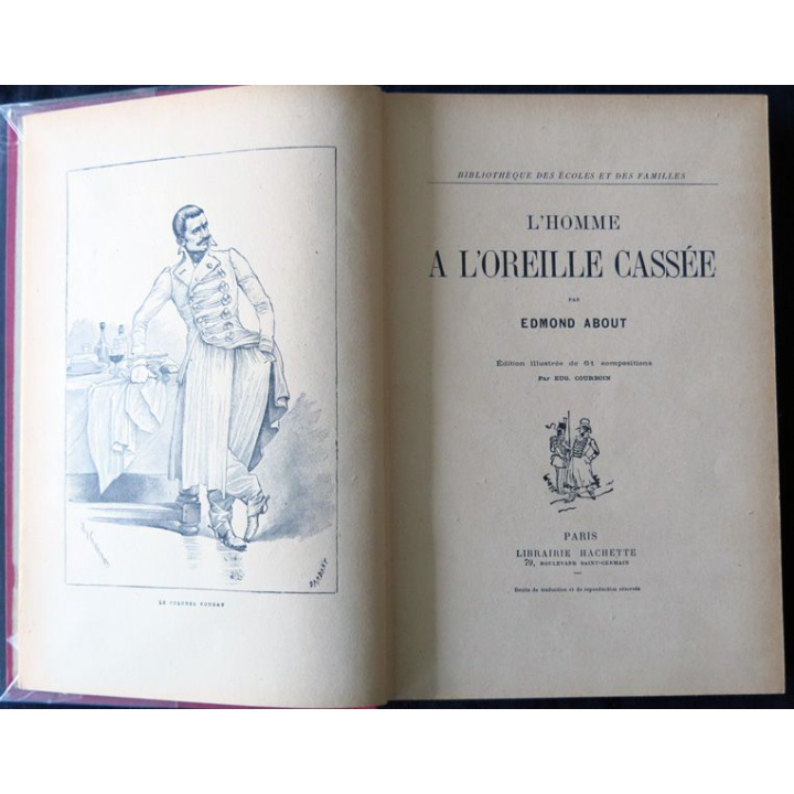 L'homme à l'oreille cassée de Edmond About édité par la Librairie Hachette