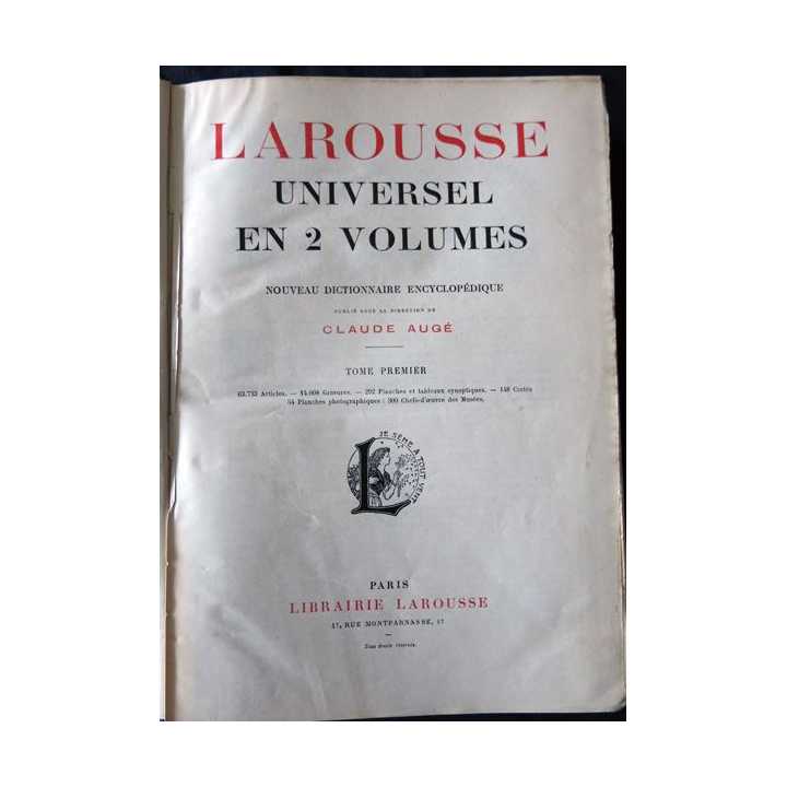 Larousse Universel en 2 volumes - Publié sous la direction de Claude Augé