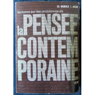 Lecture sur les problèmes de la pensée contemporaine de CH. Brunold Librairie classique Eugène Belin
