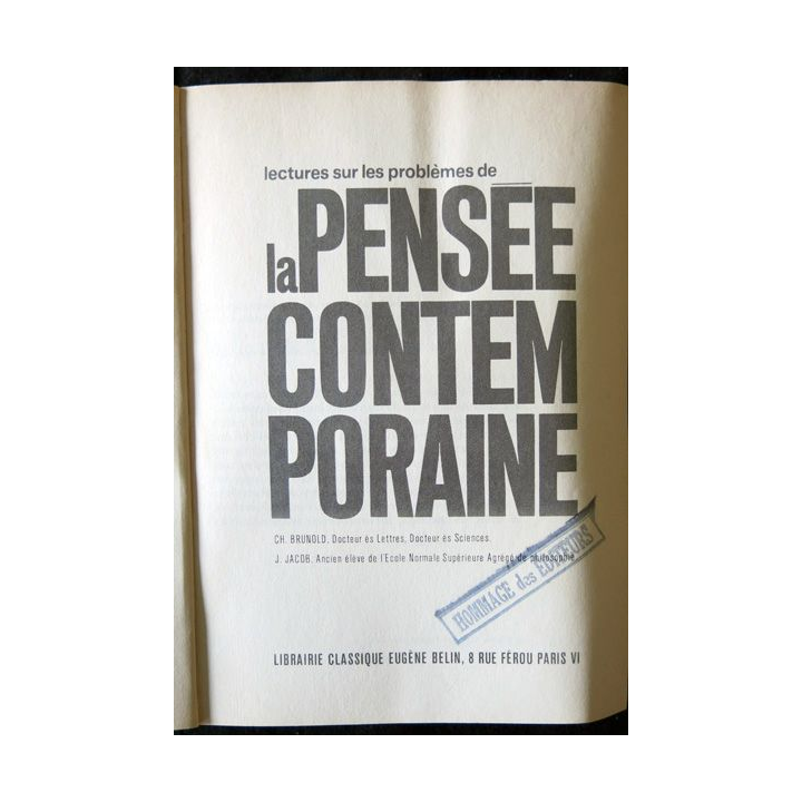 Lecture sur les problèmes de la pensée contemporaine de CH. Brunold Librairie classique Eugène Belin