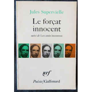 Le forçat innocent de Jules Supervielle aux Editions Gallimard