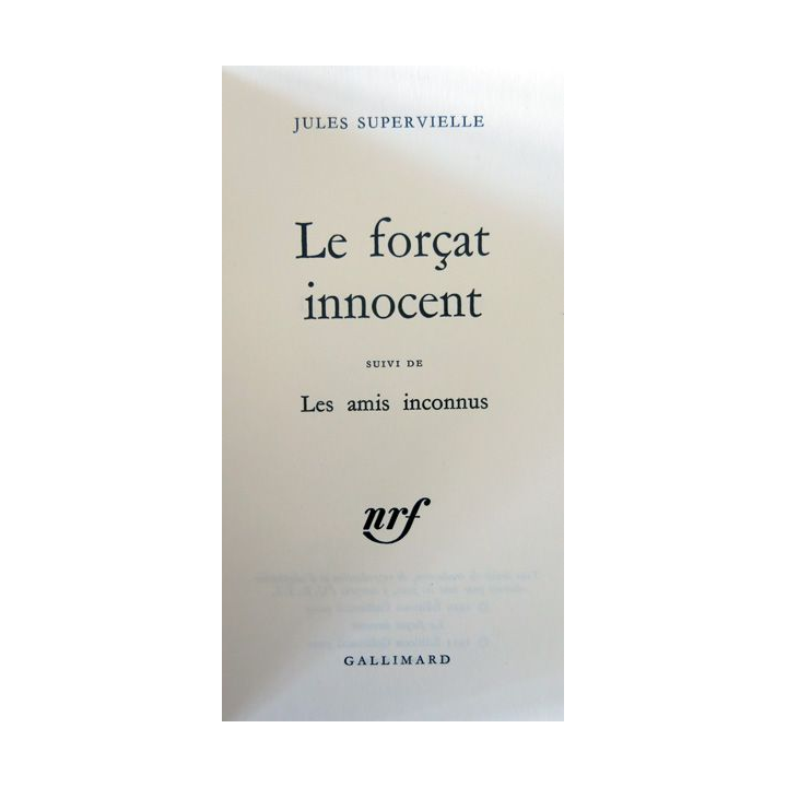 Le forçat innocent de Jules Supervielle aux Editions Gallimard