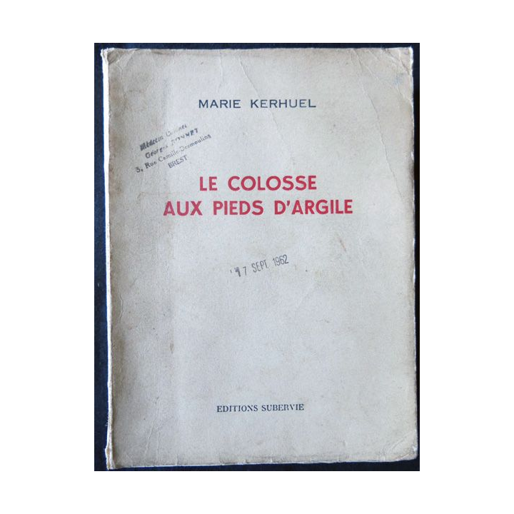 Le colosse aux pieds d'argile de Marie Kerhuel aux Editions Subervie