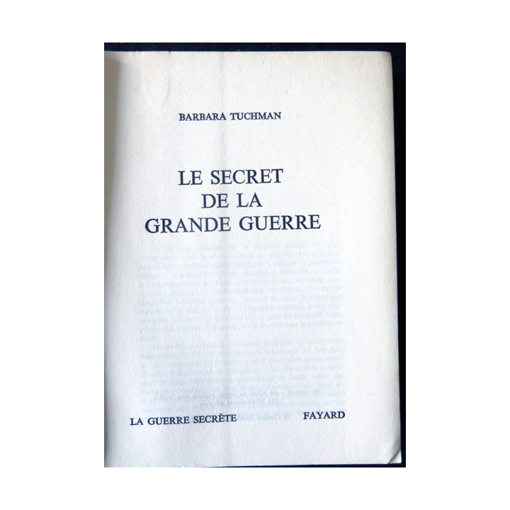 Le secret de la grande guerre de Barbara Tuchman aux Editions Fayard