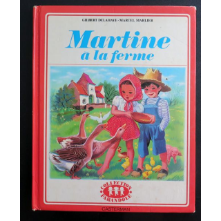 Martine à la Ferme Casterman Collection Farandole 1975