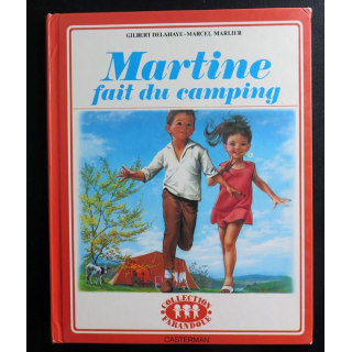 Martine fait du camping  Casterman 1964 Collection Farandole