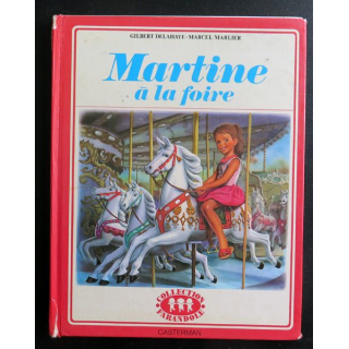 Martine à la foire Casterman 1958 Collection Farandole