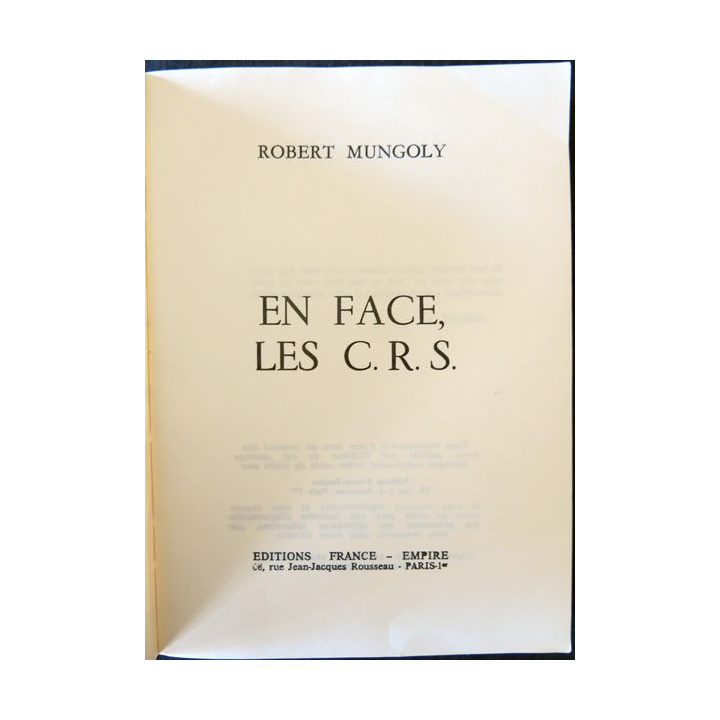 En face les C.R.S de Robert Mungoly aux Editions France - Empire