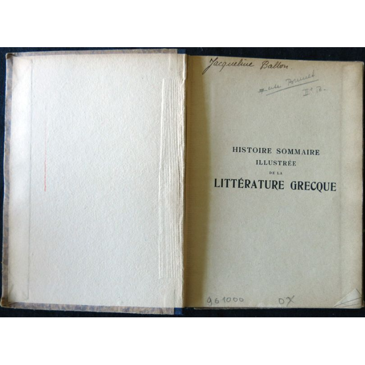Histoire sommaire illustrée de la littérature grecque de H. Petitmangin  édité par J. de Gogord Editeur (1934)