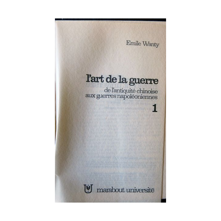 L'Art de la guerre tome 1 de Emile Wanty aux Editions Marabout Université