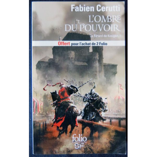L'ombre du pouvoir - Le bâtard de Kosigan de Fabien Cerutti aux Editions Gallimard