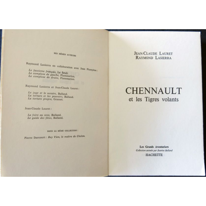 Chenault et les tigres volants de Jean-Claude Lauret & Raymond Lasierra aux Editions Hachette