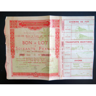 Bon à Lot de 60 francs exposition coloniale internationale 1931 10° Série
