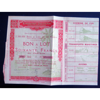 Bon à Lot de 60 francs exposition coloniale internationale 1931 10° Série
