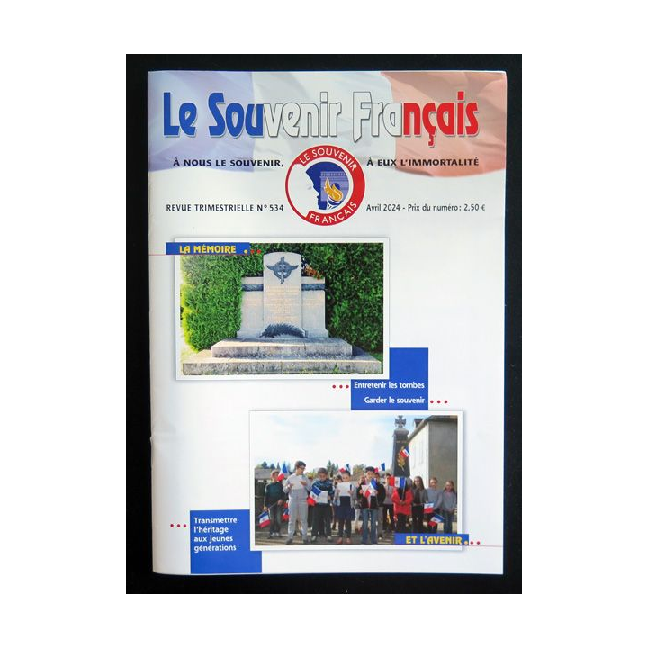 Le Souvenir Français N° 5334 : bulletin Avril 2024