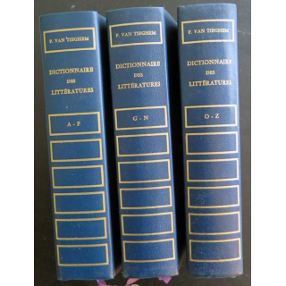 Dictionnaire des Littératures en 3 volumes de F. Van Tiechem 
