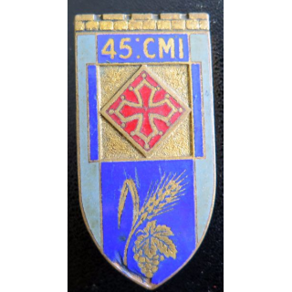 45° CMI : insigne métallique de la 45° compagnie mixte de l'intendance de fabrication Drago G. 1162 en émail