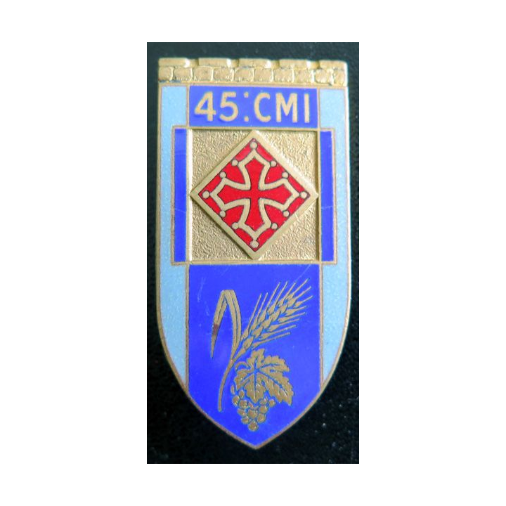 45° CMI : insigne métallique de la 45° compagnie mixte de l'intendance de fabrication Drago G. 1162 en émail