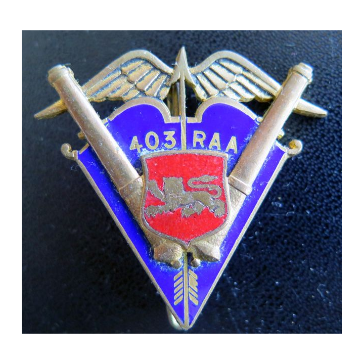 403° RAA : insigne métallique du 403° régiment d'artillerie antiaérienne de fabrication Drago H. 724 en émail