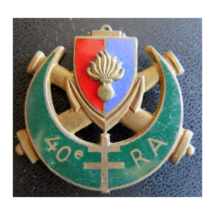 40° RA : insigne métallique du 40° régiment d'artillerie de fabrication Drago G. 953 en émail