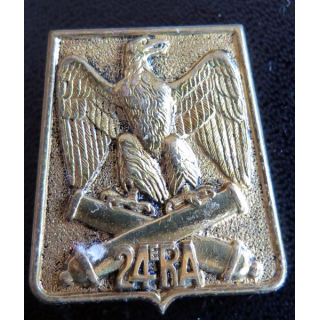24° RA : insigne métallique du 24° régiment d'artillerie de fabrication Drago Paris H. 626 tout métal
