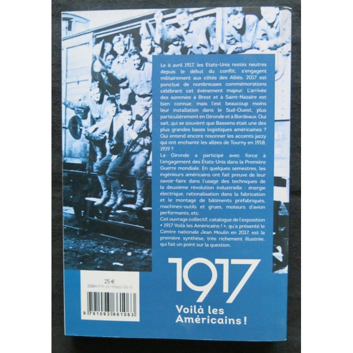 1917 Voilà les Américains - Catalogue de l'exposotion de S. Barry et Christian Block aux Memoring Editions