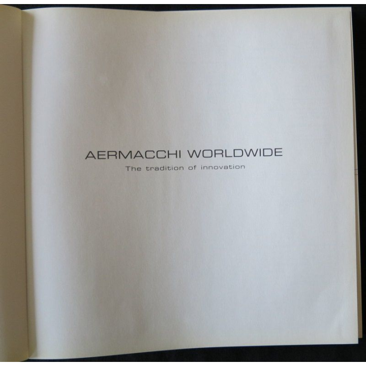The tradition of innovation Aeromacchi Worldwide 1913-2007 de Gianni Cattaneo
