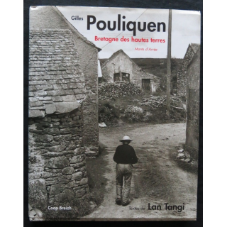 Bretagne des hautes Terres de Gilles Pouliquen - Lan Tangi aux Editions Coop Breizh
